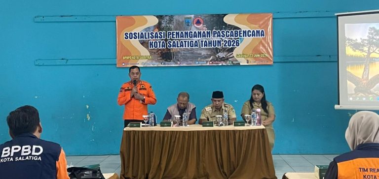 Sosialisasi Penanganan Pasca Bencana Kota Salatiga Tahun 2026